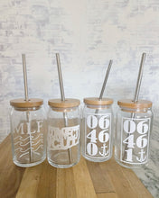 Load image into Gallery viewer, Beer Can Glass, State Zip Code Beer Can Glass, Iced Coffee Glass, Iced Coffee Cup, Personalized cup, Custom Glass, Birthday Gift